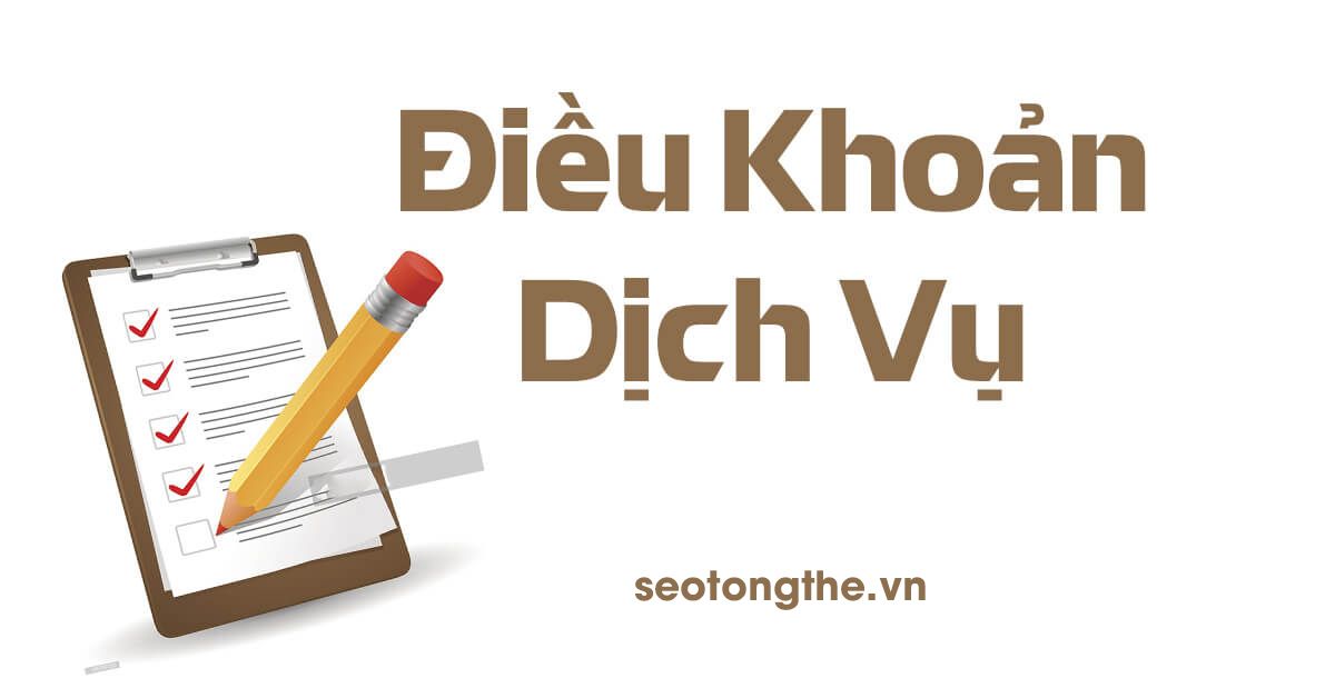 Điều Khoản Dịch Vụ (Terms of Service)